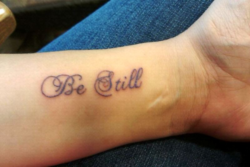 Be Still Wrist Tattoo Design
