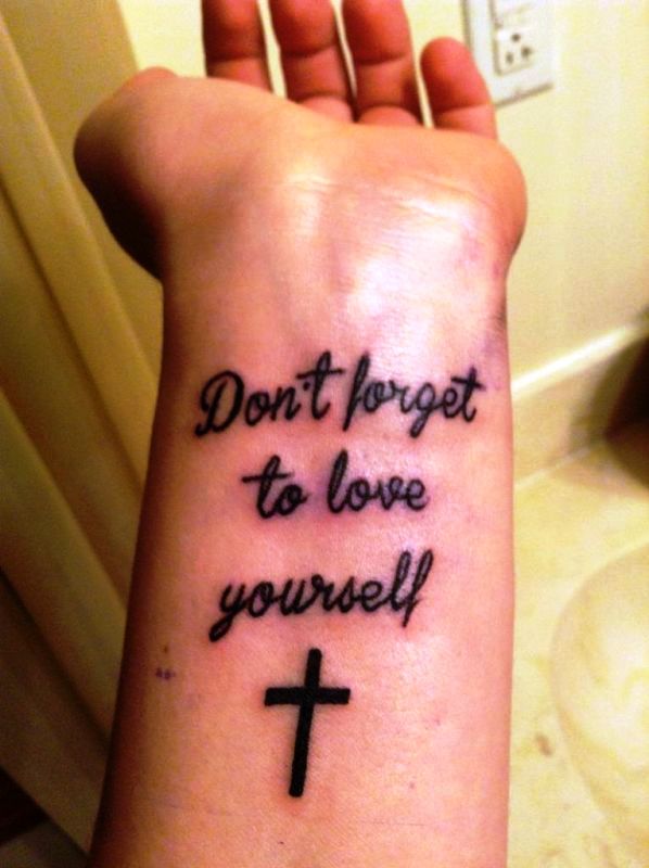 Don't Forget To Love Yourself Wrist Tattoo