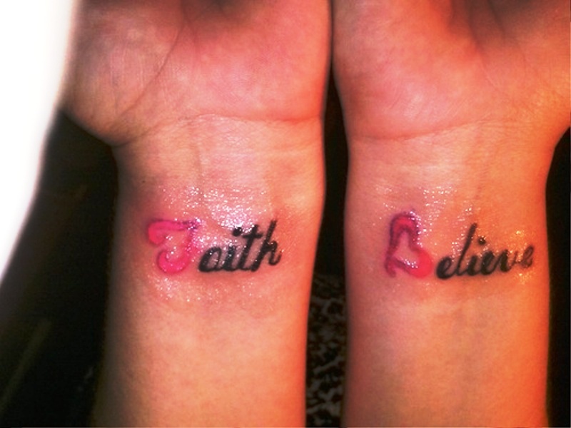 Faith And Believe Tattoo