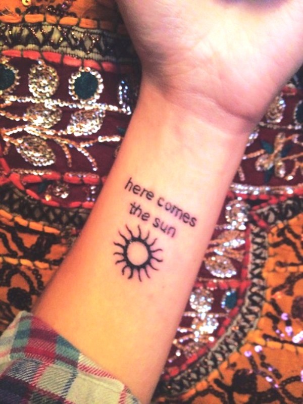 Here Comes Sun Tattoo On Wrist