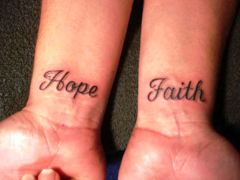Hope Faith Tattoo On Wrist