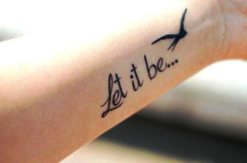 Let It Be Tattoo On Wrist