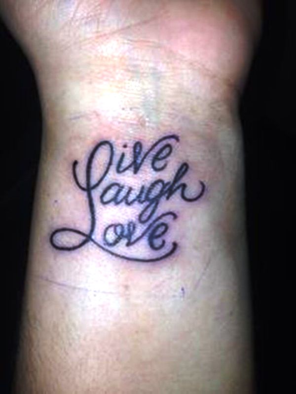 Live Laugh Tattoo On Wrist