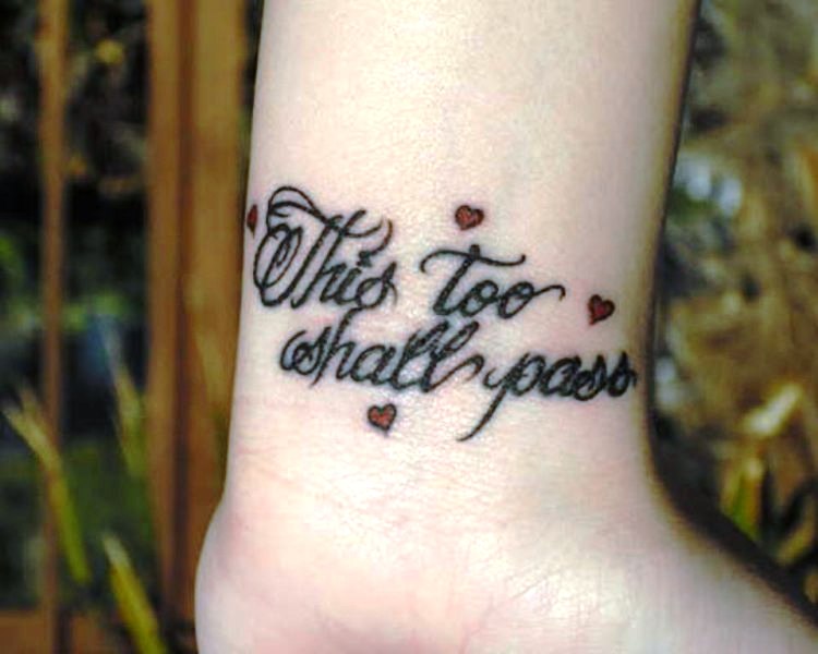 This Too Shall Pass Quote Tattoo